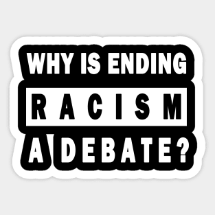 anti racism Sticker